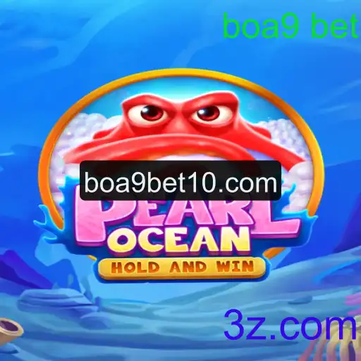 Descubra o Fascinante Jogo PearlOcean e Como Ele Transforma Apostas com Boa9 Bet
